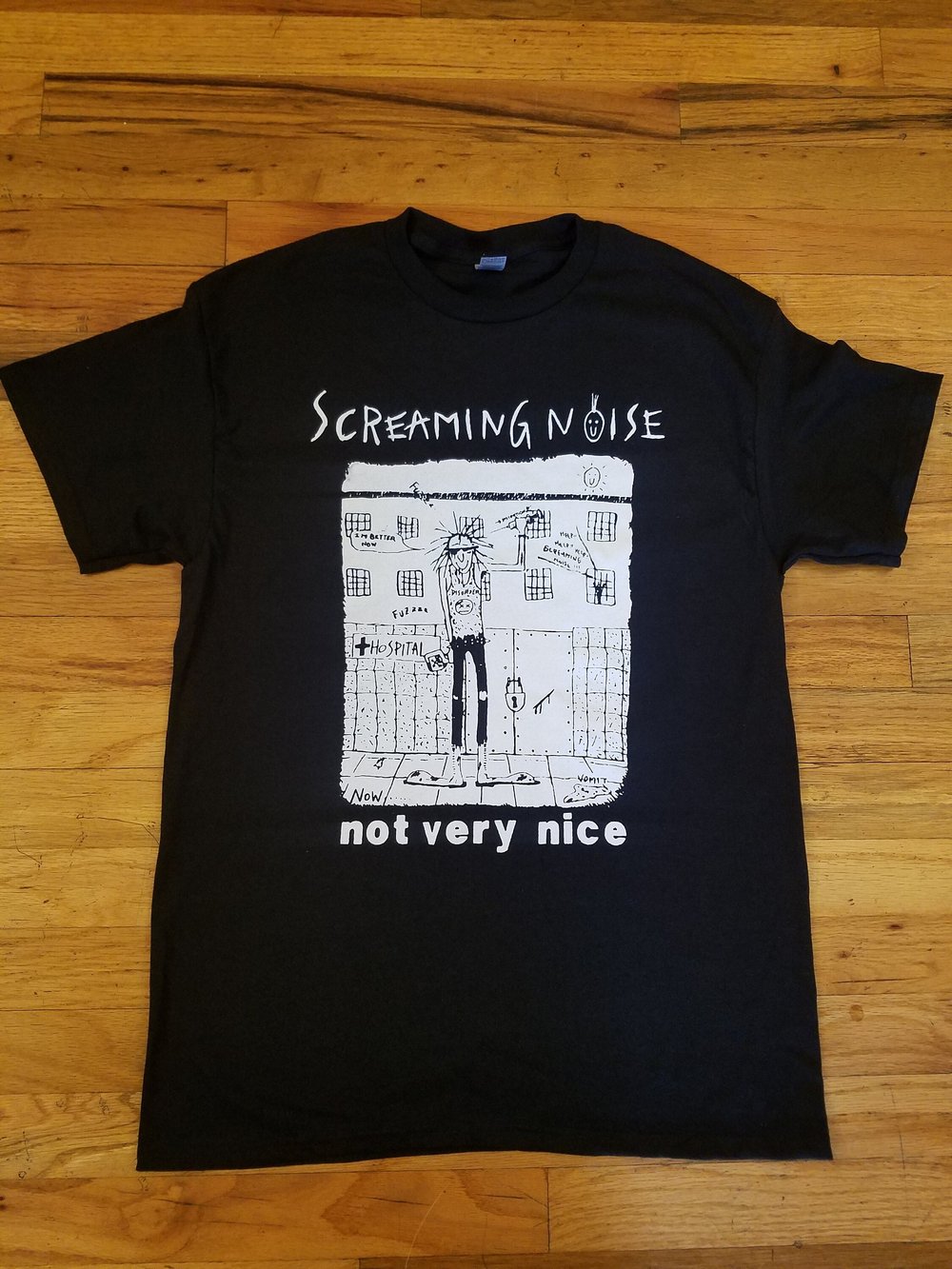 Screaming Noise - Not Very Nice Shirt