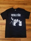 Totalitär – Allting Är På Låtsas Shirt