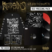 Remains Grind Til Death "Test Pressing Pack" 1 Only