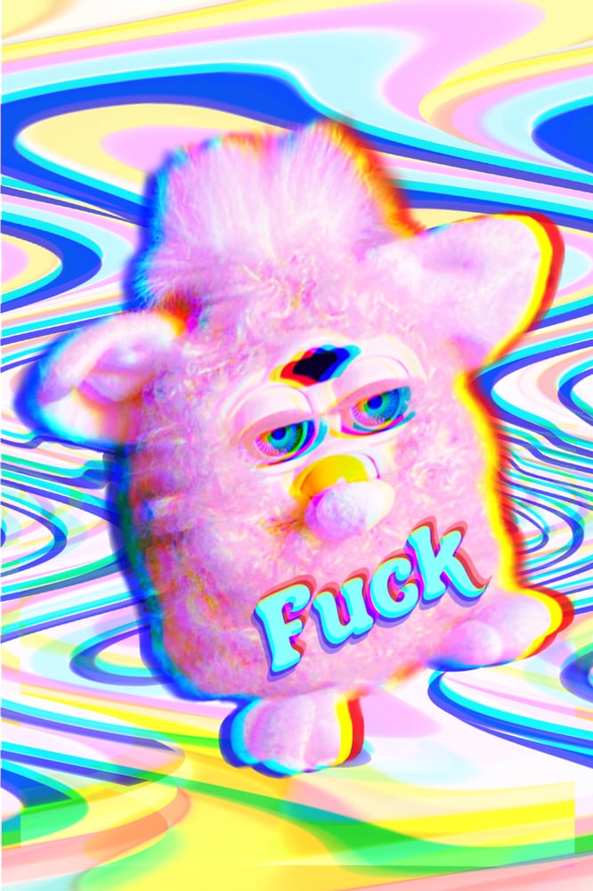 Image of FUCK FURBY - Print