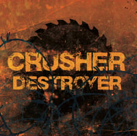 Image 2 of CRUSHER DESTROYER