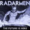 RADARMEN - THE FUTURE IS HERE (COLORED VINYL) LP