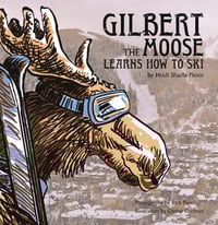 Gilbert The Moose Learns How To Ski
