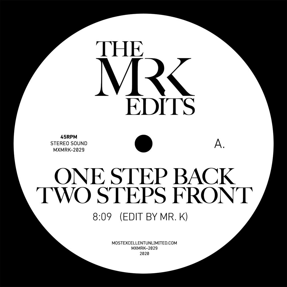 [12"] One Step Back Two Steps Front b/w Funk It — MXMRK2029