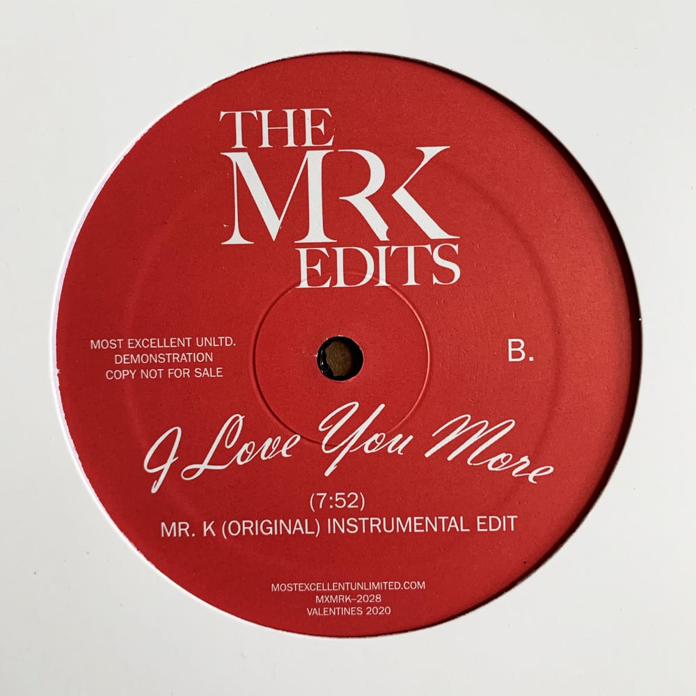 [12"] I Love You More — MXMRK2028