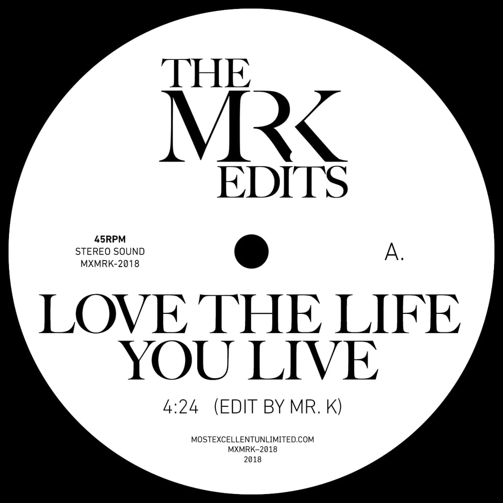 [12"] Love The Life You Live b/w Drive My Car — MXMRK2018