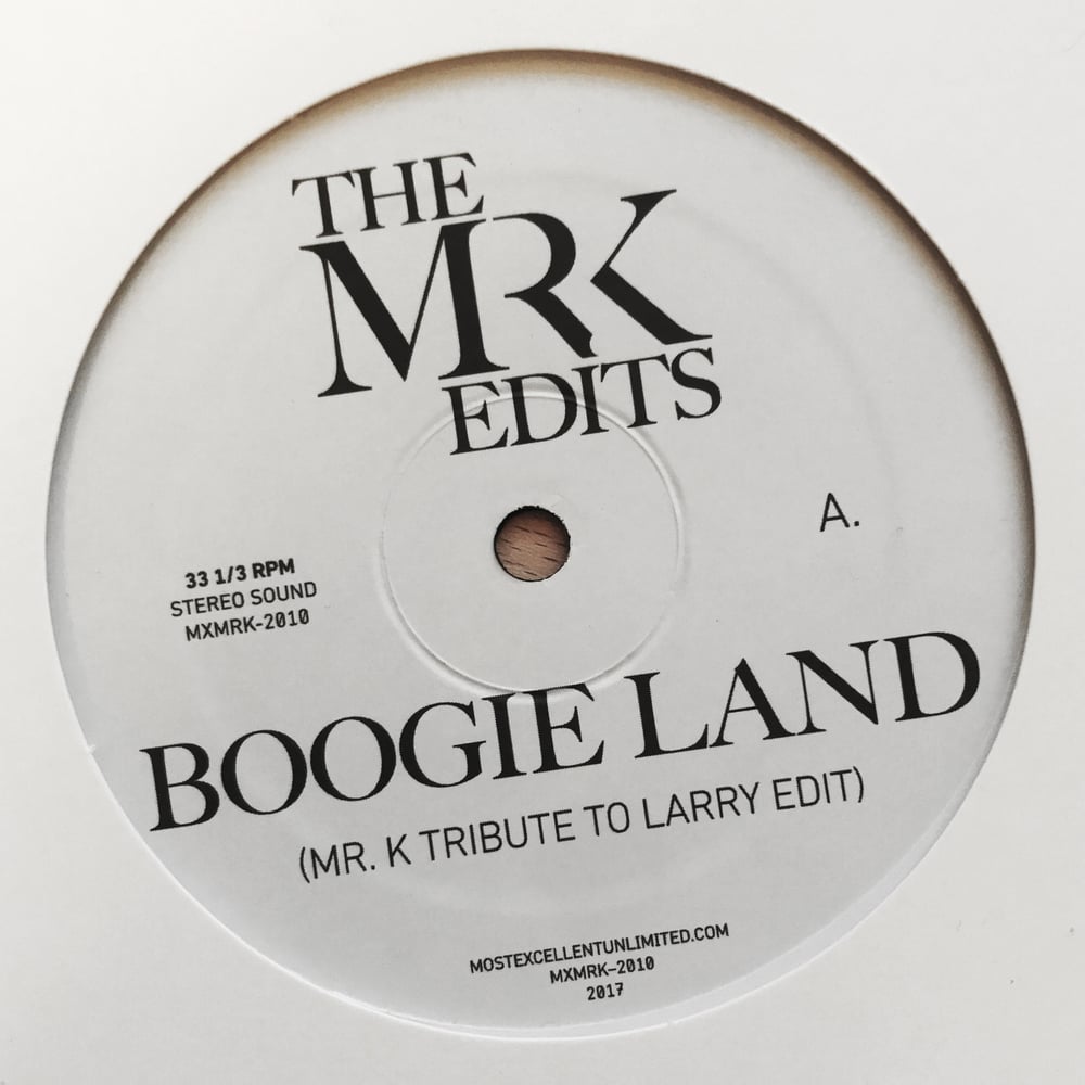[12"] Boogie Land b/w Lady Lady Lady — MXMRK2010