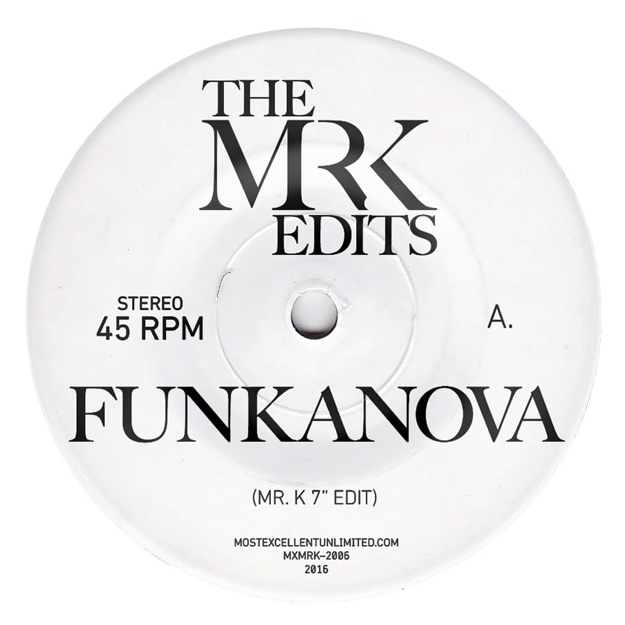 [7"] Funkanova b/w Sex — MXMRK2006