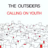 OUTSIDERS, the - "Calling On Youth" LP