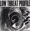 LOW THREAT PROFILE "Product #2" LP