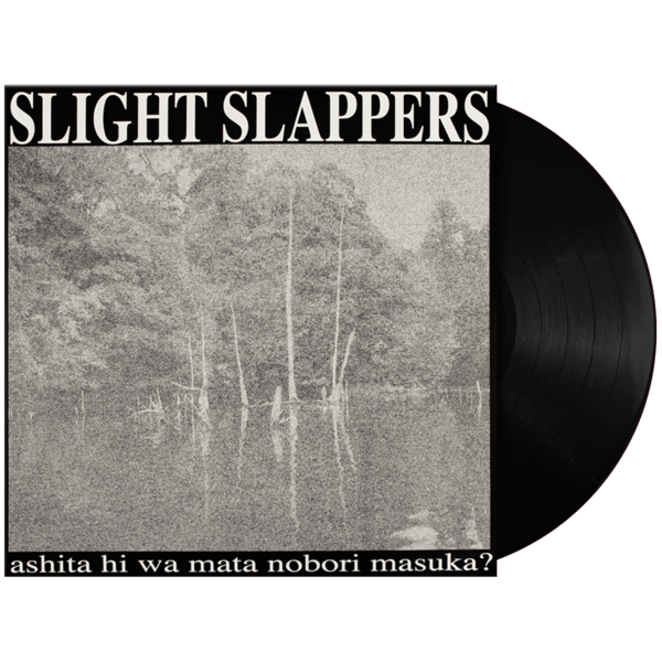 SLIGHT SLAPPERS "Ashita Wa Mata Nobori Masuka" LP