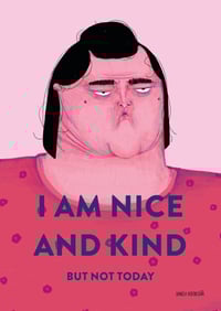 Image 2 of I am nice and kind...