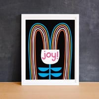 Image 4 of Joy! Happy Rainbow and Flower Art Print