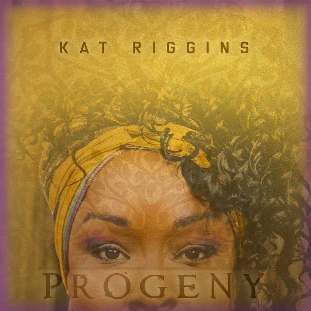 Image of Kat Riggins - "Progeny" CD 