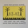 “Shithead Island” Risograph Print