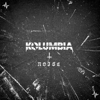 KOLUMBIA - NOISE (LP)