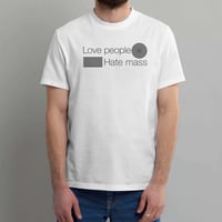 Image 3 of T-Shirt Uomo G - Love People Hate Mass (Ur0041)