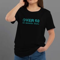 Image 1 of T-Shirt Donna G - OVER 50 (Ur0029)
