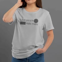 Image 1 of T-Shirt Donna G -Love People Hate Mass (Ur0041)