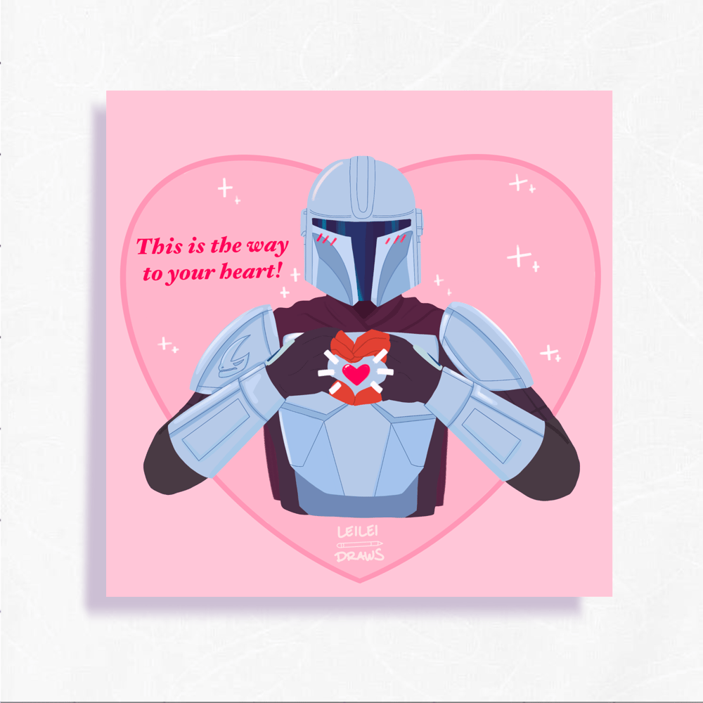 Image of Star Wars - This is the way to your heart!  Art Print