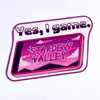 Stardew "Yes, I Game" Sticker