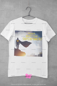 Image 5 of Teacher Appreciation Tshirts w/Personalized Option 