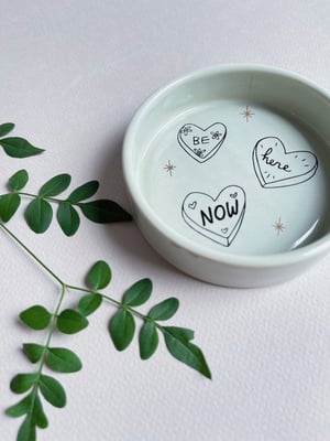 Be Here Now Round Ceramic Trinket Dish