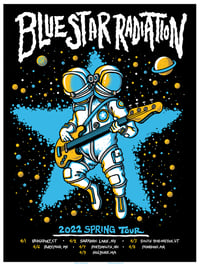 Image 1 of Blue Star Radiation @ Spring Tour - 2022 variants