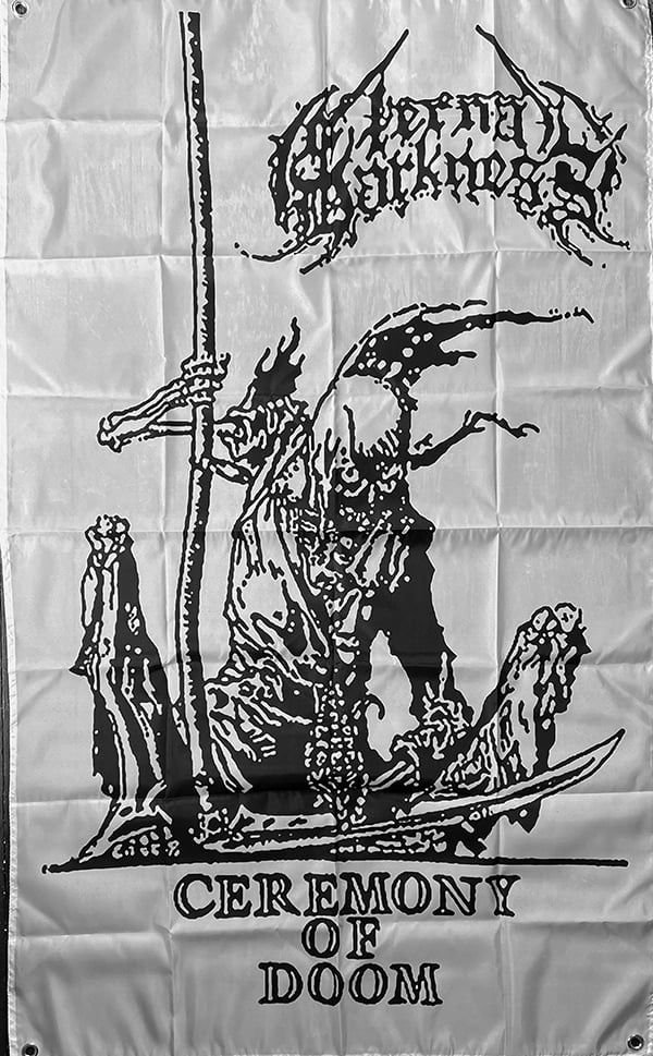 Image of Eternal Darkness " Ceremony Of Doom " Flag