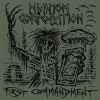Phantom Corporation "First Commandment"