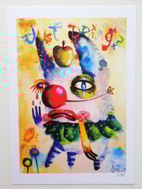 A5 print "Just being myself, a clown" 
