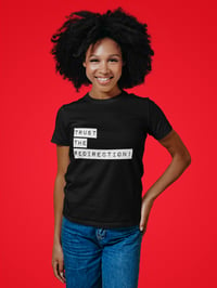 Image 3 of Trust the Redirection - Short Sleeve Unisex T-Shirt