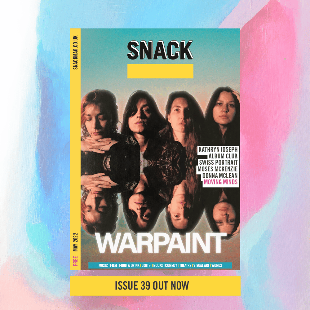 SNACK magazine: Issue 39 – May 2022 [Print edition]