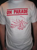 Image of ON PARADE shirt