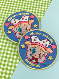 Image 1 of Clown School Dropout | Iron-on Patch