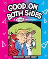 "Good on Both Sides" ARTIST'S EDITION