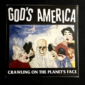 Image of God's America - Crawling On The Planet's Face LP