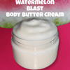 Watermelon Blast Body Butter Cream