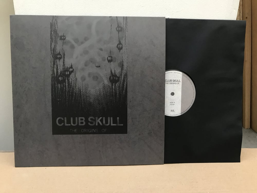 CLUB SKULL "The Origins Of..." LP