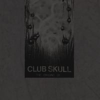 Image 1 of CLUB SKULL "The Origins Of..." LP
