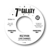 Roz Ryan Love Changes 7th Galaxy limited Promo 45 