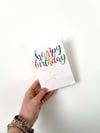 Rainbow Happy Birthday Calligraphy - Plantable Seed Card