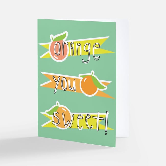 Orange You Sweet!