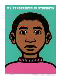 My Tenderness is Strength  (2022)