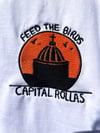 Capital Rollas - Feed The Birds 