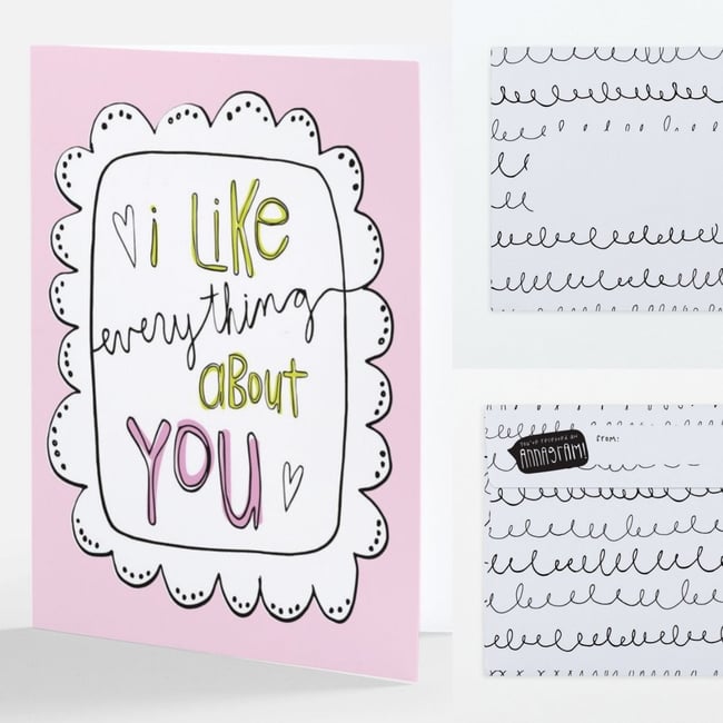 I like everything about you