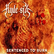 Image of Hyde Six-Sentenced To Burn