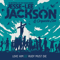 JESSE-LEE JACKSON & ORQUESTA ZION  7 "