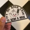 Easy Task To Wear A Mask Sticker