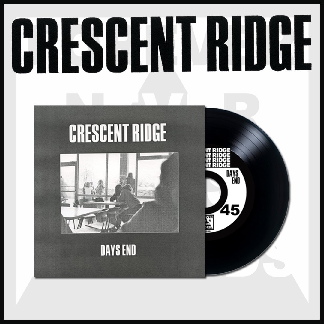 Image of Crescent Ridge "Days End" 7 Inch